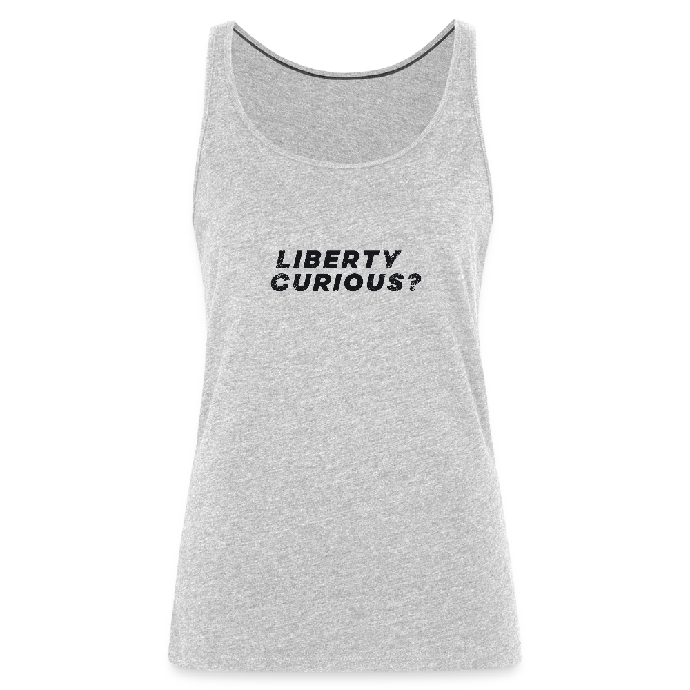 Liberty Curious? | Women's Tank - heather gray