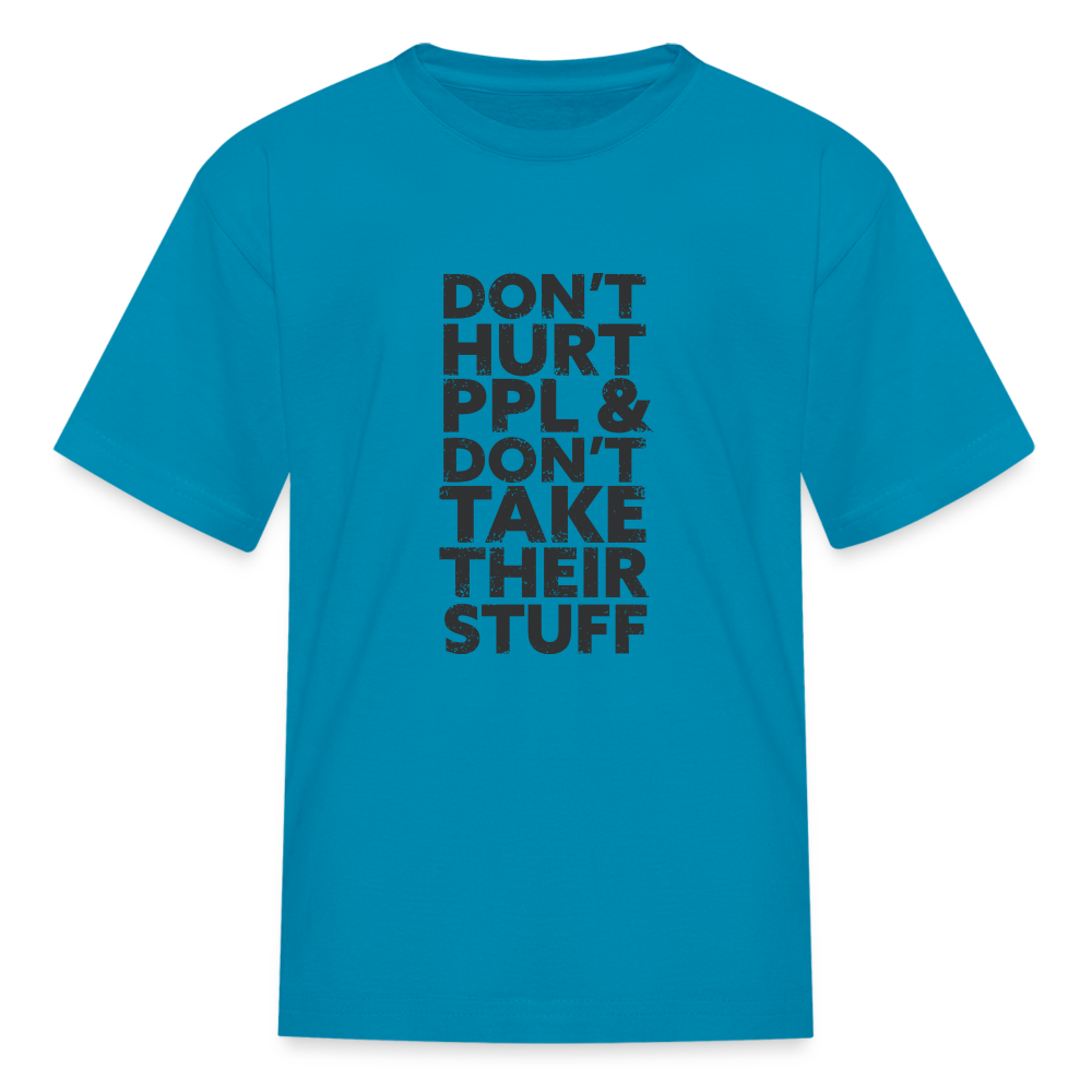 Don't Hurt People | Youth Tee - turquoise