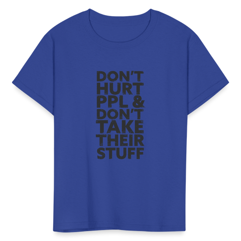 Don't Hurt People | Youth Tee - royal blue