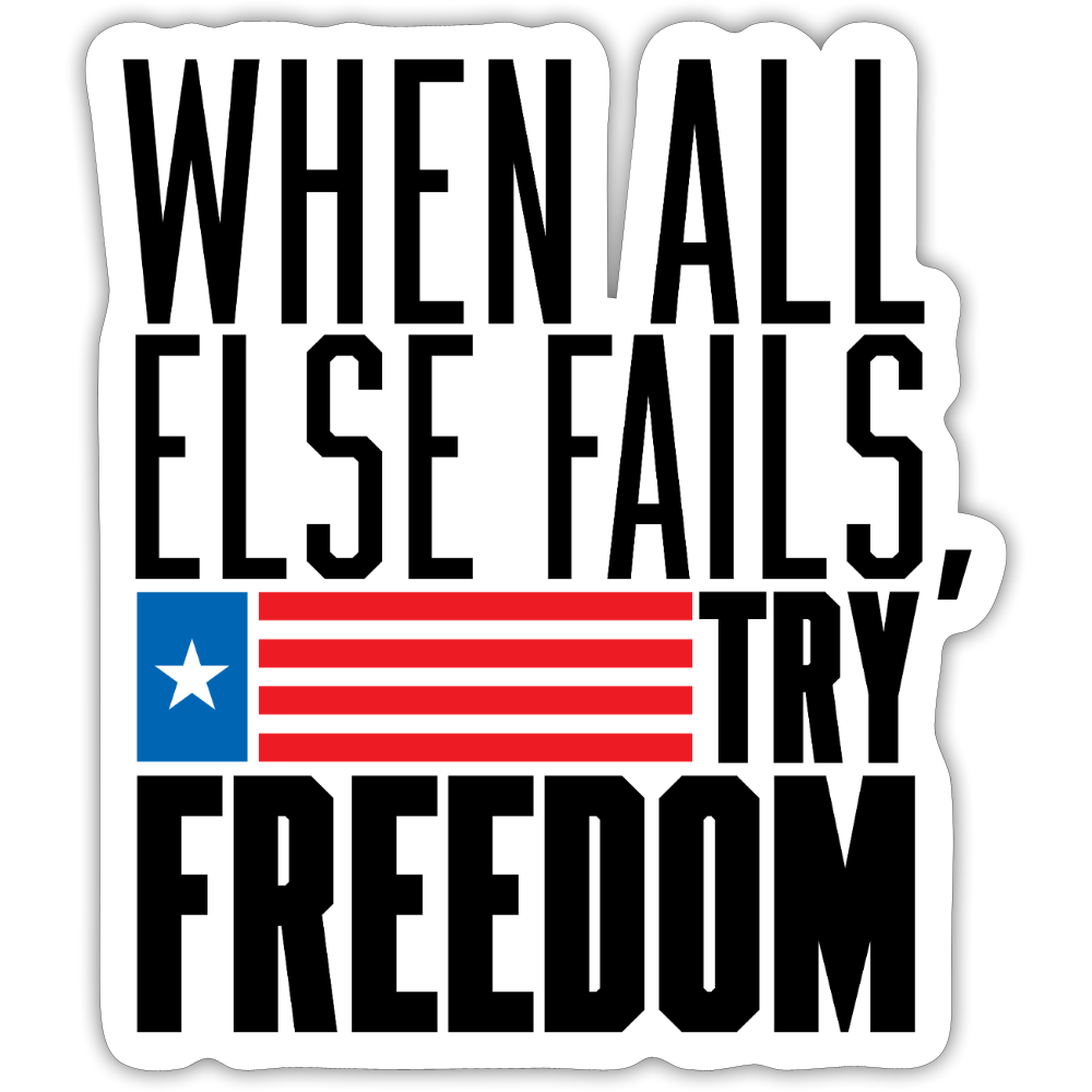 Try Freedom Sticker - white matte