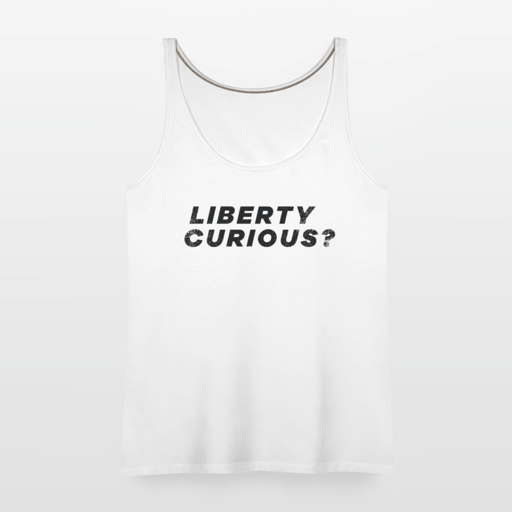 Liberty Curious? | Women's Tank - white