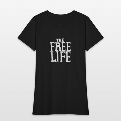 The Free Life | Women's Tee - black