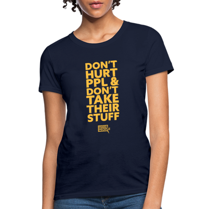 Don't Hurt People | Limited Edition | Women's Tee - navy