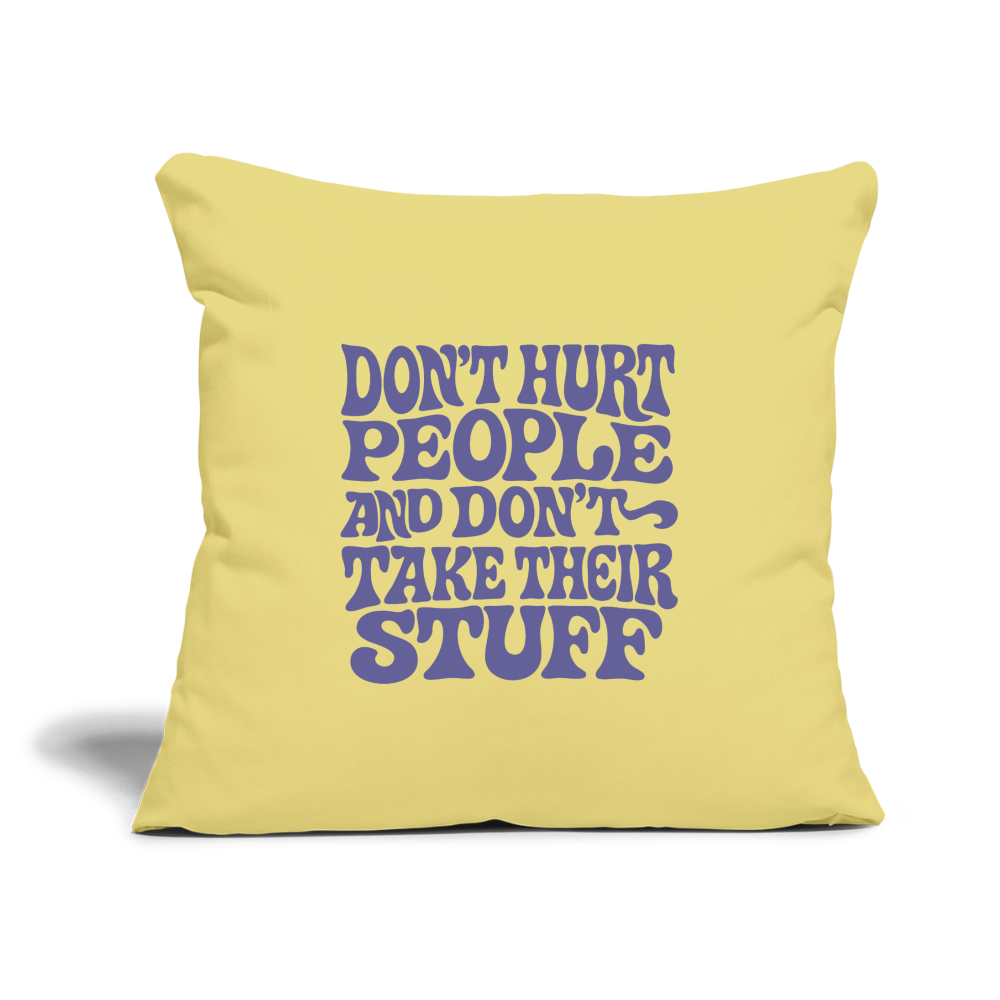 Don't Hurt People | Retro | Throw Pillow Cover - washed yellow