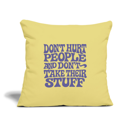Don't Hurt People | Retro | Throw Pillow Cover - washed yellow