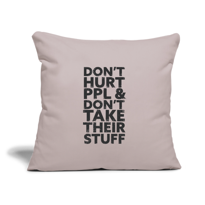 Don't Hurt People | Throw Pillow Cover - light taupe