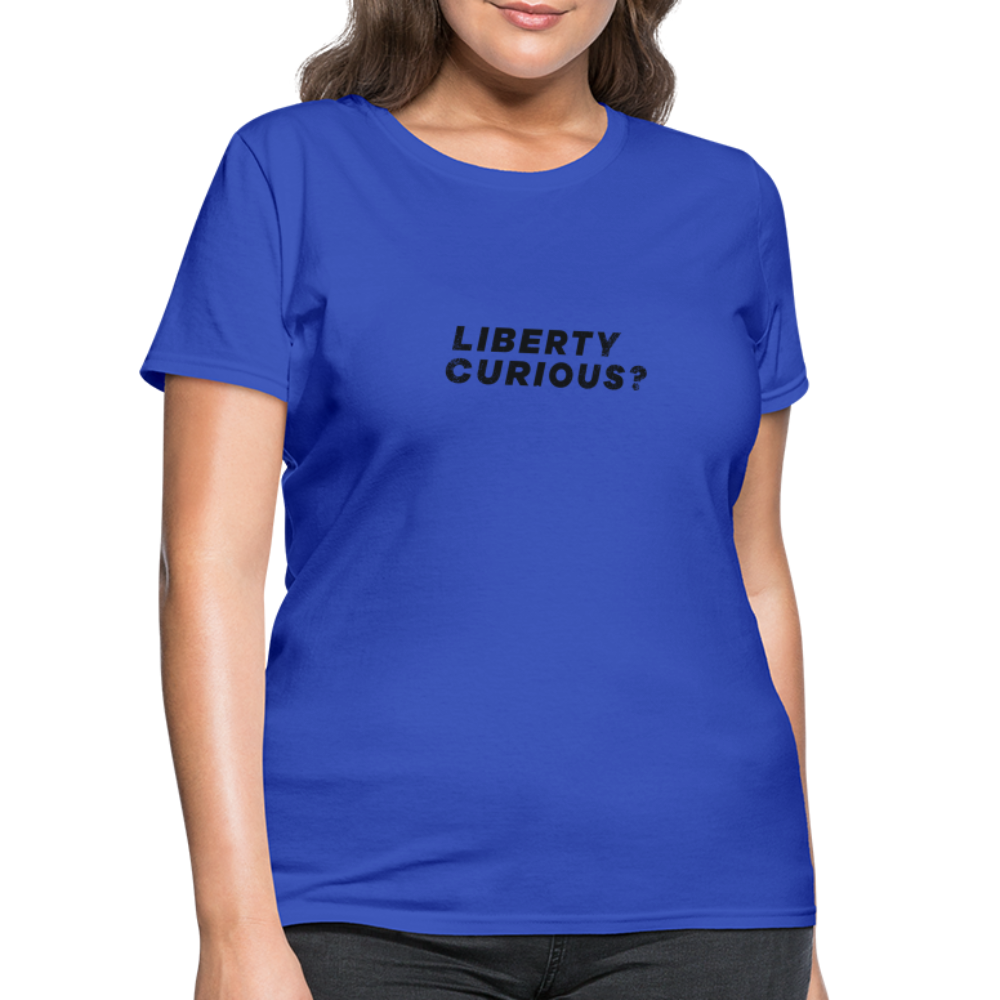 Liberty Curious? | Women's Tee - royal blue