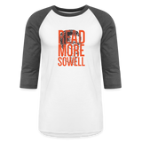 Read More Sowell | Baseball Tee - white/charcoal