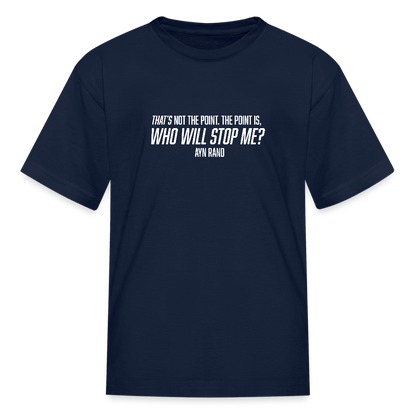 Ayn Rand Quote | Youth Tee - navy