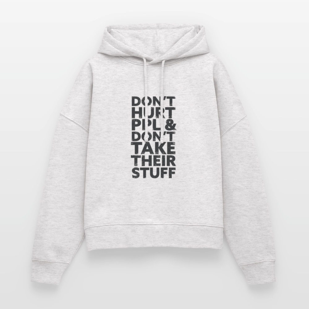 Don't Hurt People | Women's Hoodie - cool heather grey