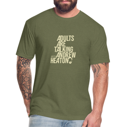 Adults Are Talking | Men's Tee - heather military green