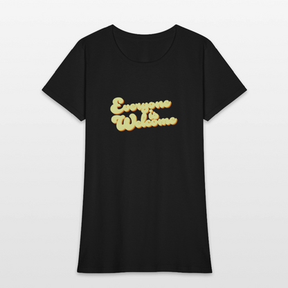 Everyone is Welcome | Women's Tee - black