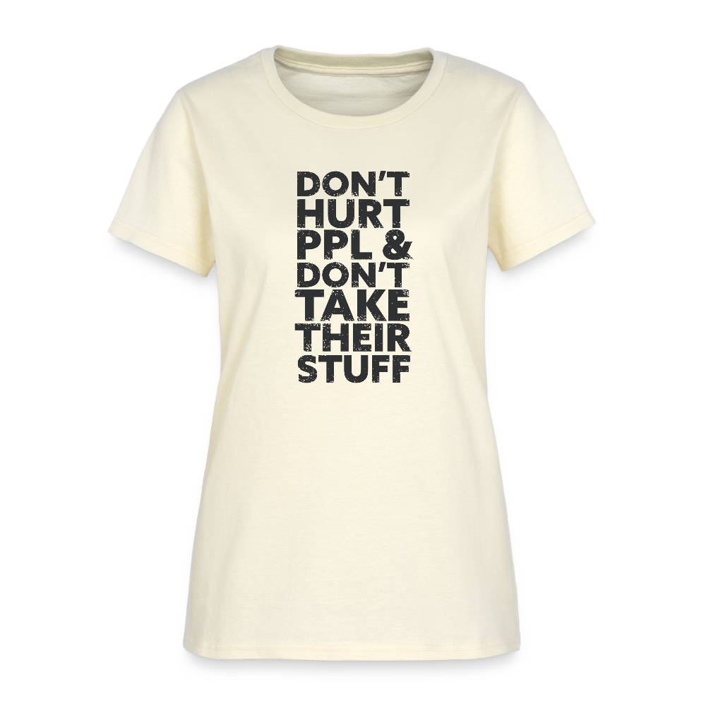 Don't Hurt People | Women's Tee - off white