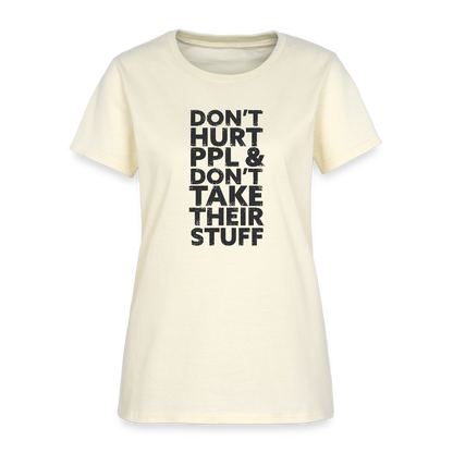 Don't Hurt People | Women's Tee - off white