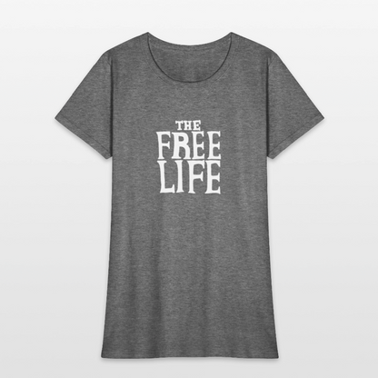 The Free Life | Women's Tee - graphite heather