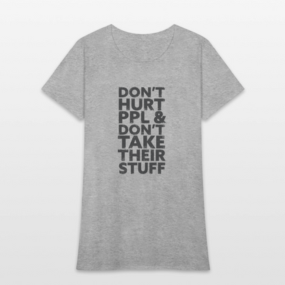 Don't Hurt People | Women's Tee - heather gray