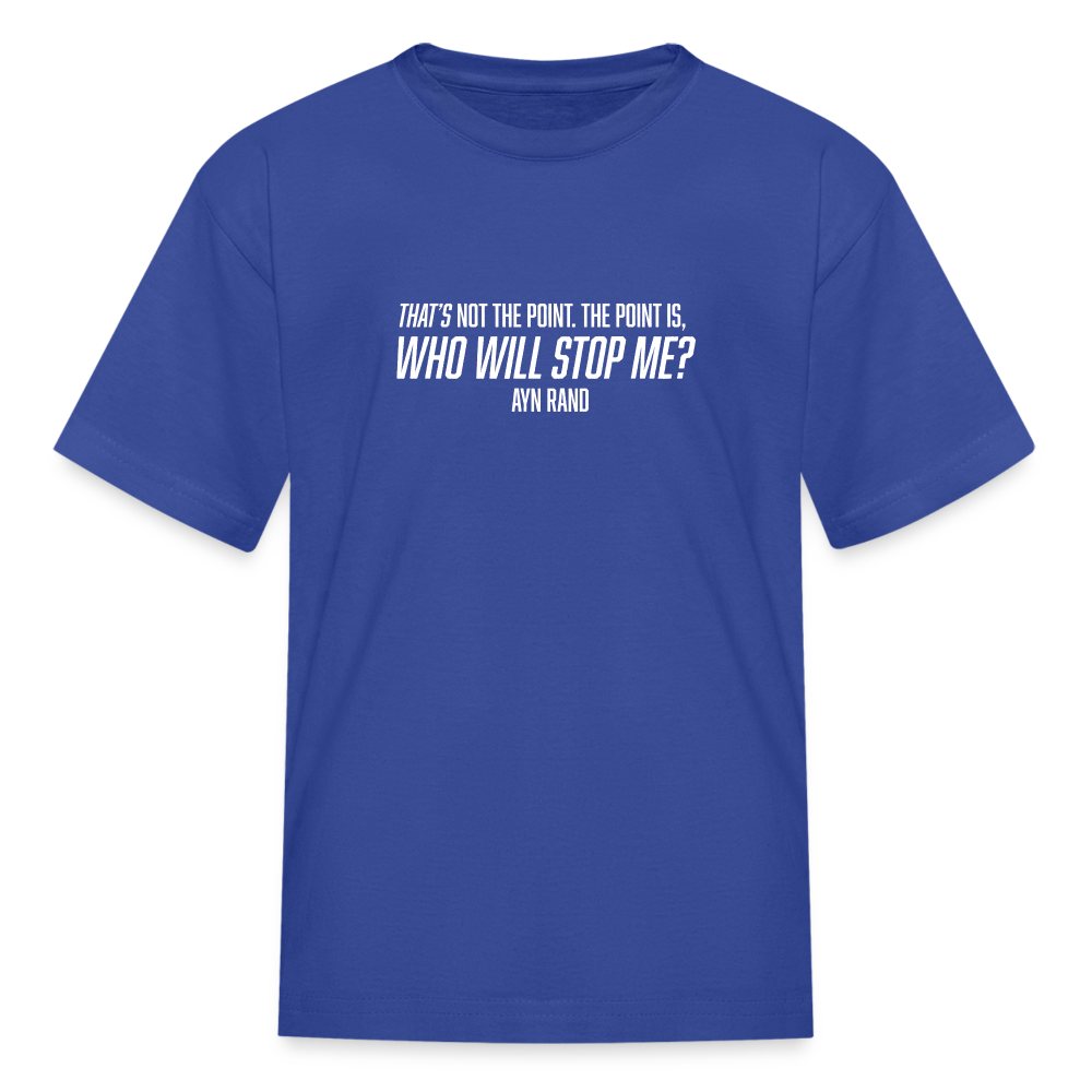 Ayn Rand Quote | Youth Tee - royal blue