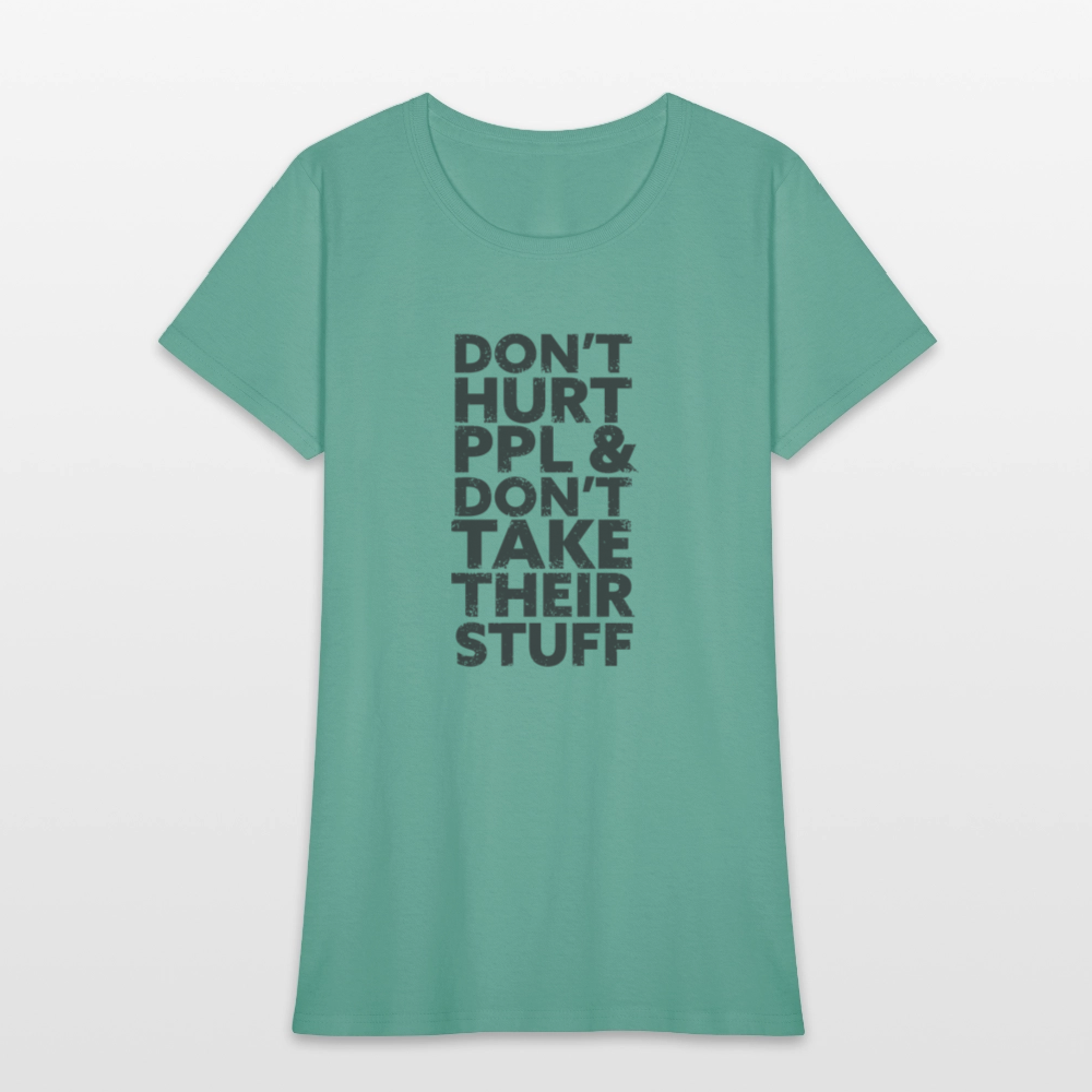 Don't Hurt People | Women's Tee - aquatic