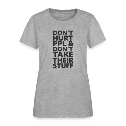 Don't Hurt People | Women's Tee - heather gray