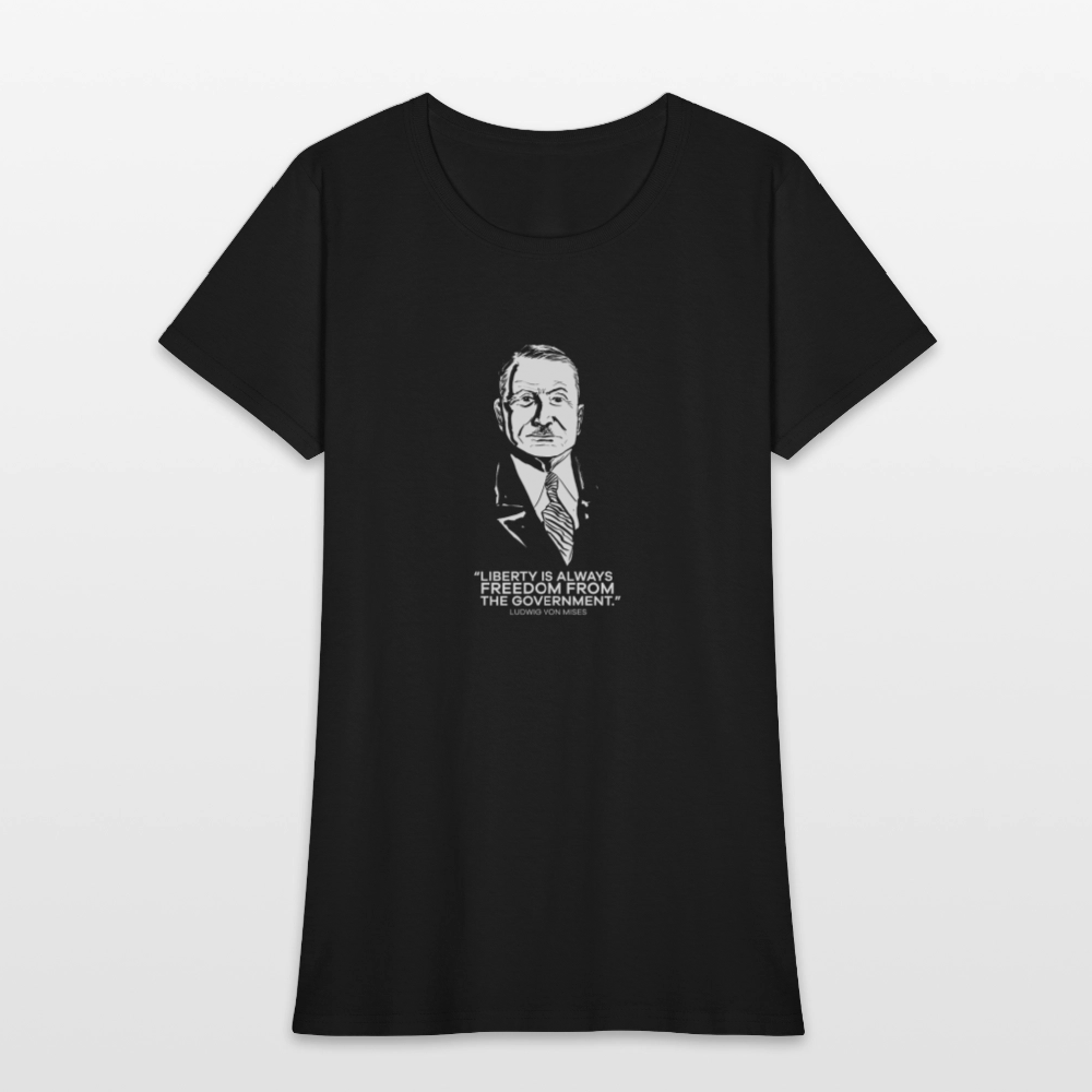 Ludwig von Mises Quote | Women's Tee - black