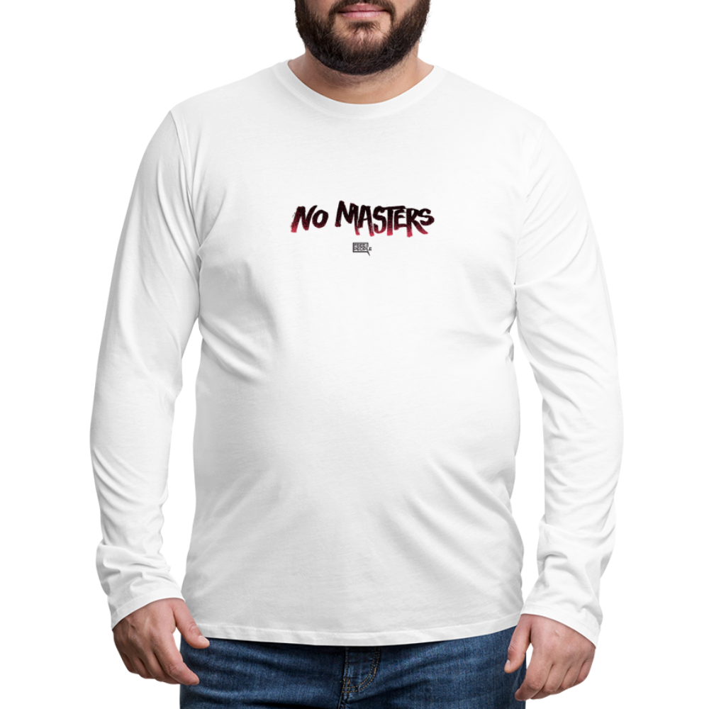 No Masters | Men's Long Sleeve Tee - white