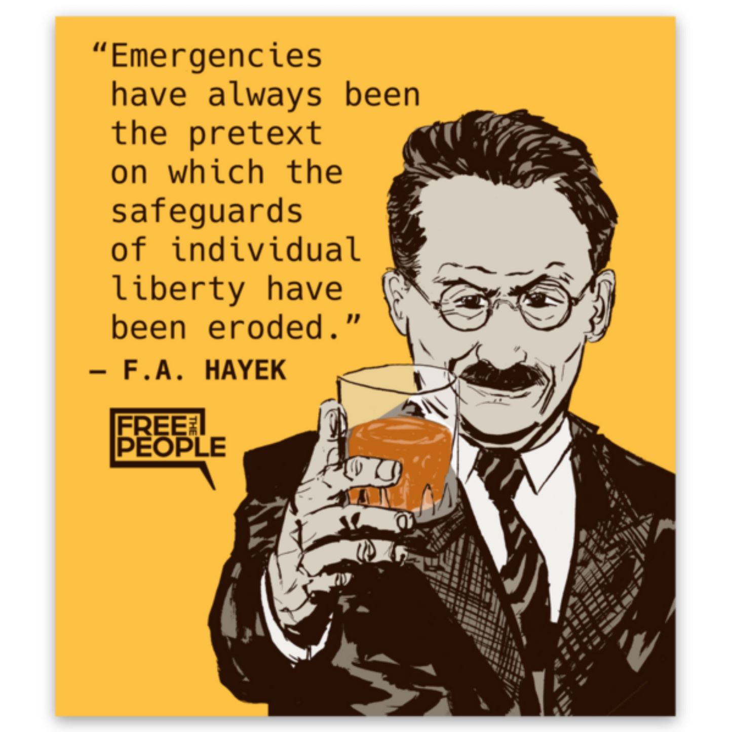 F.A. Hayek Quote Sticker