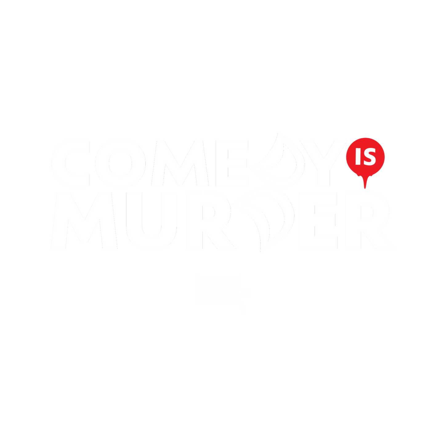 Comedy is Murder | Men's Tee