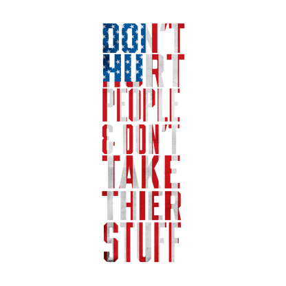 Don't Hurt People | Flag | Men's Tee