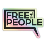 Free the People Holographic Sticker