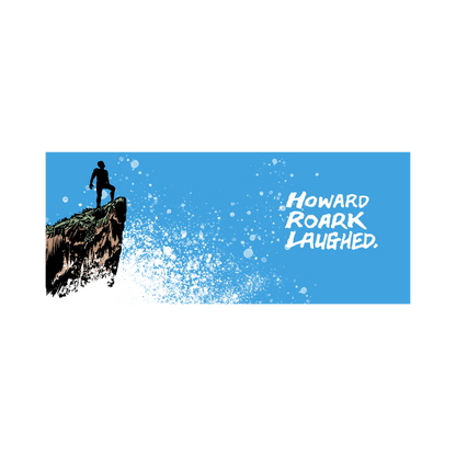 Howard Roark Laughed Coffee Mug