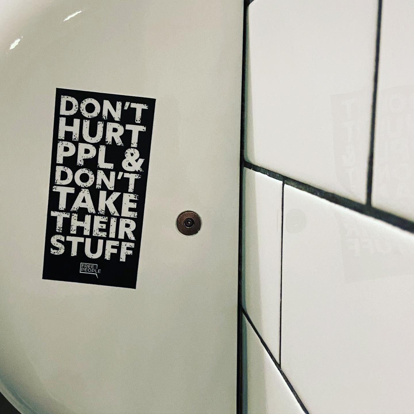 Don't Hurt People Sticker
