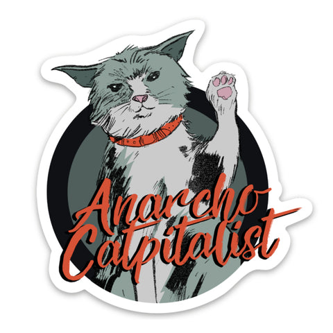 Anarcho-Catpitalist Sticker