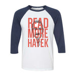 Read More Hayek | Baseball Shirt