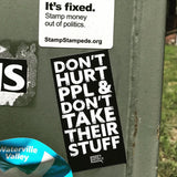 Don't Hurt People Sticker