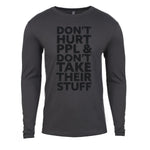 Don't Hurt People | Men's Long Sleeve Shirt