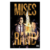 Mises and Rand Poster